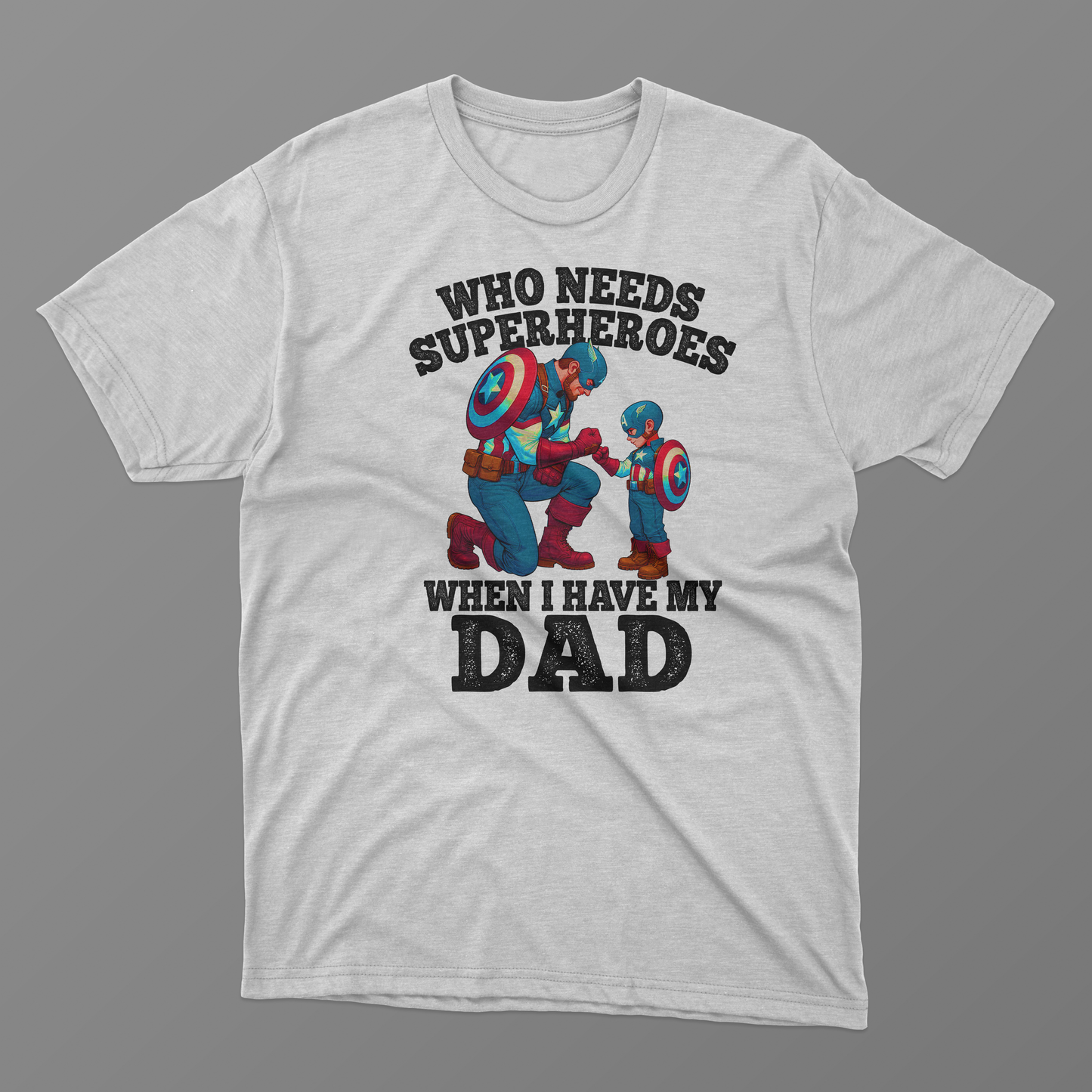 Super Dad Tees