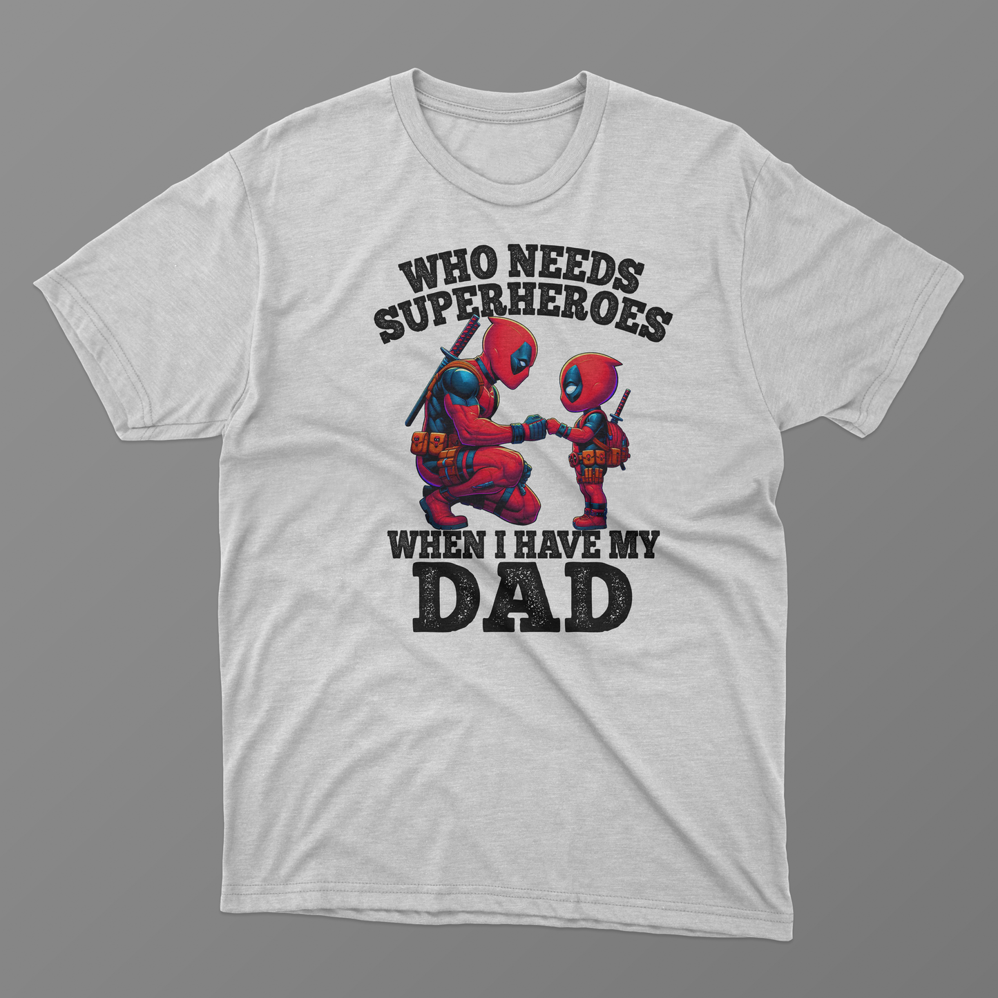 Super Dad Tees