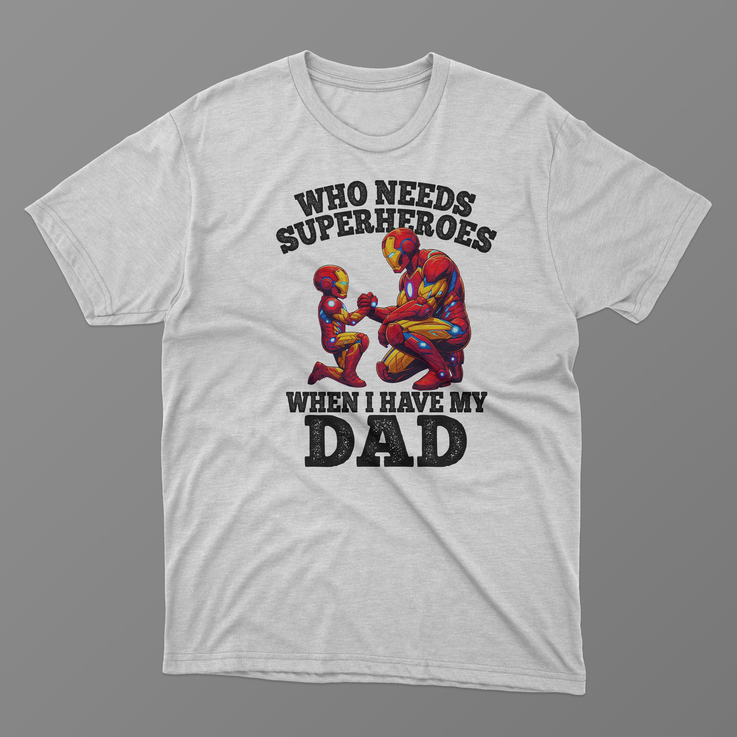 Super Dad Tees