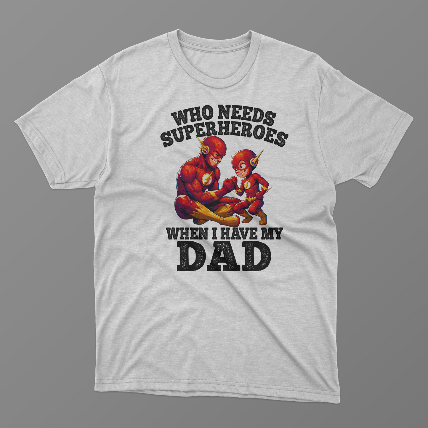 Super Dad Tees