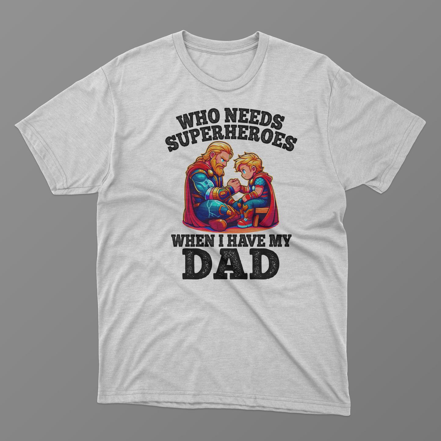 Super Dad Tees