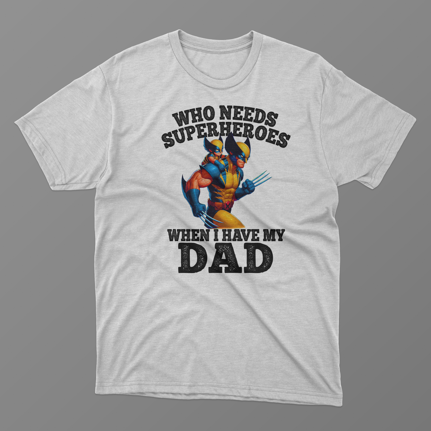 Super Dad Tees